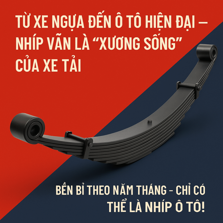 Nhíp Ô Tô_ Xương Sống Xe Tải